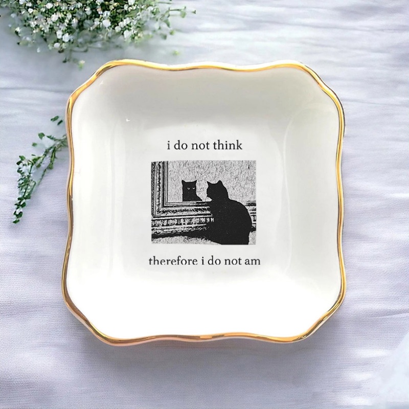 1pc I Do Not Think Therefore I - огляд і ціна Ceramic Trinket Dish